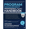 Program Management Professional (PgMP) Handbook: A Comprehensive Study Guide for aspiring PgMP's and practicing Program Managers, designed to help you
