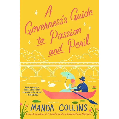 A Governess's Guide to Passion and Peril