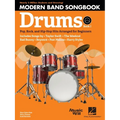 Modern Band Method - Drums, Songbook 1: Pop, Rock, and Hip-Hop Hits to Supplement the Modern Band Method