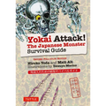 Yokai Attack!: The Japanese Monster Survival Guide