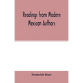 Readings from modern Mexican authors