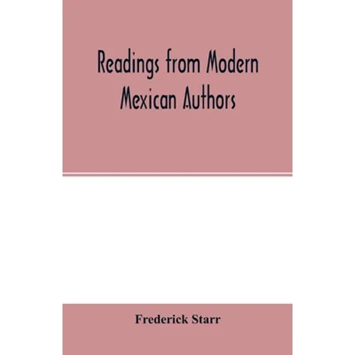 Readings from modern Mexican authors