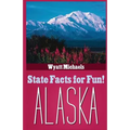 State Facts for Fun! Alaska