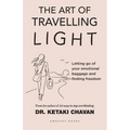 The Art of Travelling Light