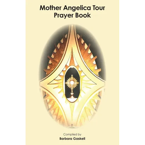 Mother Angelica Tour Prayer Book