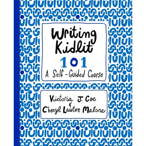 Writing Kidlit 101: A Self-Guided Course
