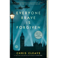 Everyone Brave Is Forgiven