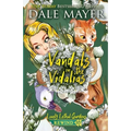 Vandals in the Vidalias