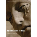 No Confession, No Mass