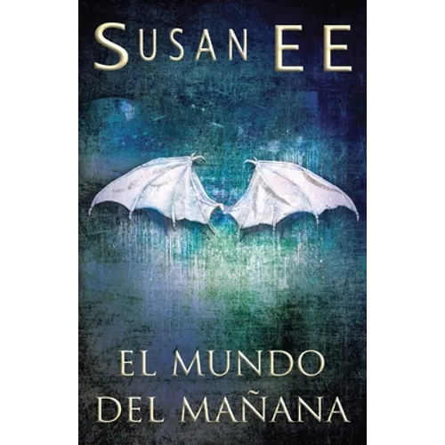 El mundo del mañana