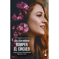 Romper El Círculo (Edición de la Película) / It Ends with Us (Movie Tie-In)