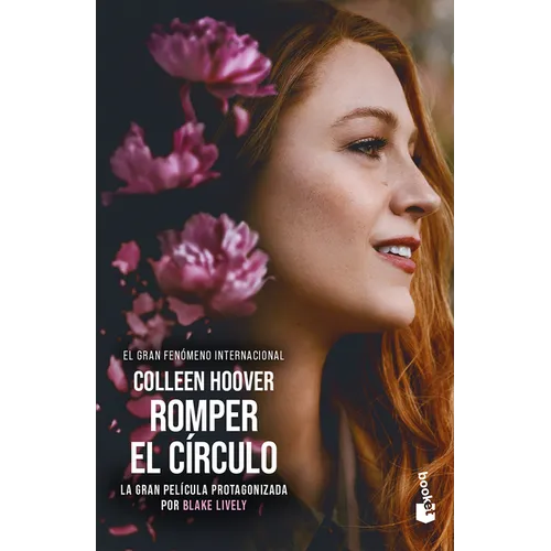 Romper El Círculo (Edición de la Película) / It Ends with Us (Movie Tie-In)