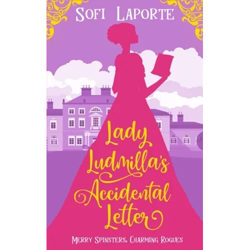 Lady Ludmilla's Accidental Letter
