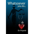Whatsoever you do: A seeker's quest