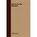 Journey To The Missouri