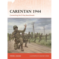 Carentan 1944: Connecting the D-Day Beachheads