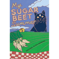 My Sugar Beet Summer