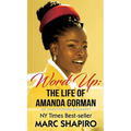 Word Up: The Life of Amanda Gorman