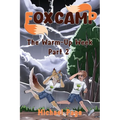Fox Camp - The Warm-Up Week: Part 2