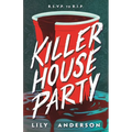 Killer House Party