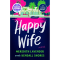 Happy Wife: A Read with Jenna Pick