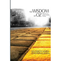 The Wisdom of Oz: Reflections of a Jungian Sandplay Therapist