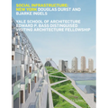 Social Infrastructure: New York: Douglas Durst and Bjarke Ingels