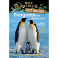 Penguins and Antarctica: A Nonfiction Companion to Magic Tree House Merlin Mission #12: Eve of the Emperor Penguin