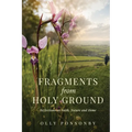 Fragments From Holy Ground