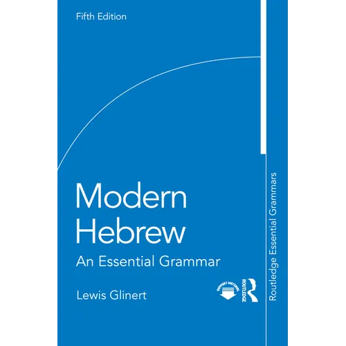 Modern Hebrew: An Essential Grammar