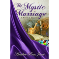 The Mystic Marriage