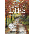 The Road of Lies: A Cedar Point Novel