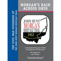 Morgan's Raid Across Ohio: The Civil War Guidebook of the John Hunt Morgan Heritage Trail
