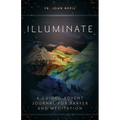 Illuminate: A Guided Advent Journal for Prayer and Meditation
