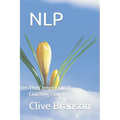 Nlp: The Complete NLP Coaching Course