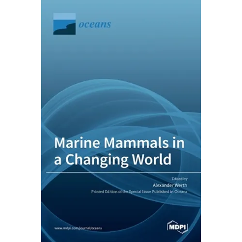 Marine Mammals in a Changing World