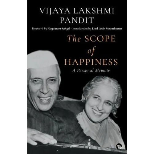The Scope of Happiness: A Personal Memoir