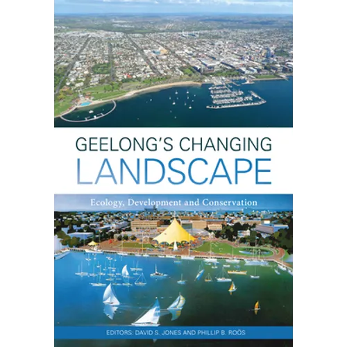 Geelong's Changing Landscape