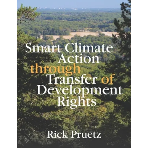 Smart Climate Action Through Transfer of Development Rights