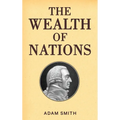 The Wealth of Nations (Case Laminate Hardbound Edition)