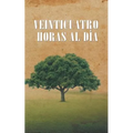 Veinticuatro Horas al Dia