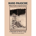 Hans Paasche: Militant Pacifist in Imperial Germany