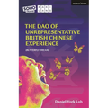 The DAO of Unrepresentative British Chinese Experience: (Butterfly Dream)
