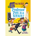 My Weirdtastic School #3: Professor Pitt Is a Nitwit!