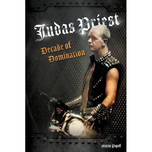 Judas Priest: Decade Of Domination