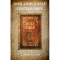 King James Only Controversy