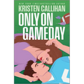 Only on Gameday