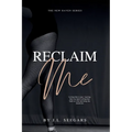 Reclaim Me