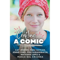 Crafting a Comic (These First Letters, Book Six)