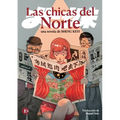 Las chicas del Norte